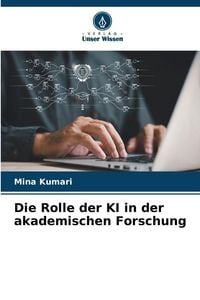 Produktbild: Die Rolle der KI in der akademischen Forschung
