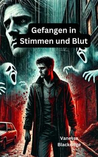 Produktbild: Gefangen in Stimmen und Blut