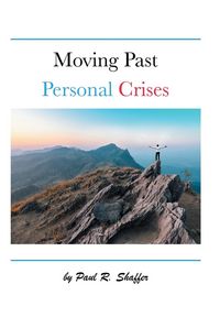 Produktbild: Moving Past Personal Crises