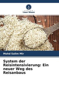 Produktbild: System der Reisintensivierung: Ein neuer Weg des Reisanbaus