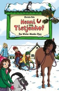Produktbild: Henni vom Tietjenhof (4) - Das Winter-Wunder-Pony