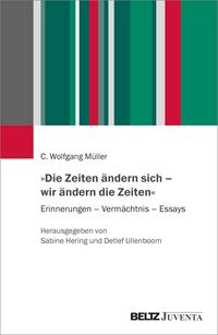 Produktbild: 'Die Zeiten &auml;ndern sich - wir &auml;ndern die Zeiten'