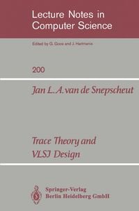 Produktbild: Trace Theory and VLSI Design