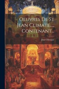 Produktbild: Oeuvres De St Jean Climate...., Contenant...