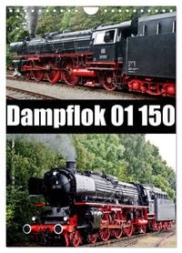 Produktbild: Dampflok 01 150 (Wandkalender 2026 DIN A4 hoch), CALVENDO Monatskalender