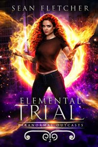 Produktbild: Elemental Trial (Paranormal Outcasts, #2)