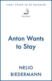 Produktbild: Anton Wants to Stay