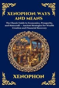 Produktbild: Xenophon: Ways and Means: Ways and Means