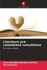 Produktbild: Literatura pr&eacute;-colombiana cuscatleana