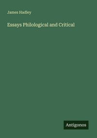 Produktbild: Essays Philological and Critical