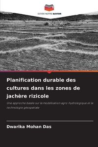 Produktbild: Planification durable des cultures dans les zones de jach&egrave;re rizicole