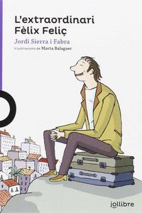 Produktbild: L'extraordiari F&egrave;lix Feli&ccedil;