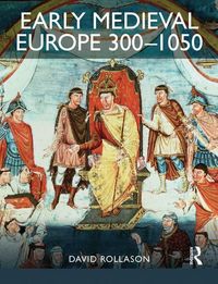 Produktbild: Rollason, D: Early Medieval Europe 300-1050