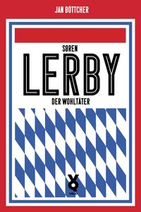 Produktbild: S&ouml;ren Lerby. Der Wohlt&auml;ter