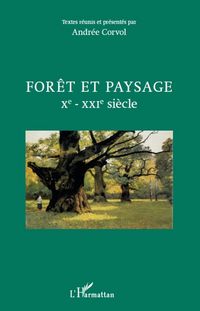 Produktbild: Foret et paysage Xe - XXIe siecle