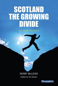 Produktbild: Scotland the Growing Divide