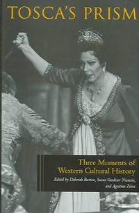Produktbild: Tosca's Prism: Three Moments of Western Cultural History