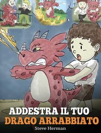 Produktbild: Addestra il tuo drago arrabbiato