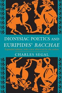 Produktbild: Dionysiac Poetics and Euripides' Bacchae