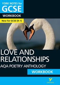 Produktbild: AQA Poetry Anthology Love and Relationships York Notes GCSE Workbook - for 2025, 2026 exams