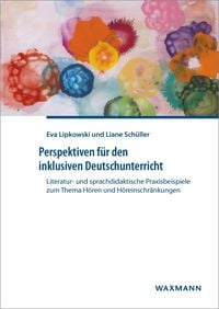 Produktbild: Perspektiven f&uuml;r den inklusiven Deutschunterricht