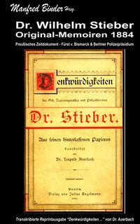 Produktbild: Dr. Wilhelm Stieber - Original Memoiren 1884