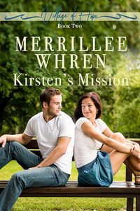 Produktbild: Kirsten's Mission (The Village of Hope, #2)