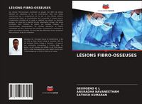 Produktbild: L&eacute;sions Fibro-Osseuses