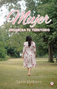 Produktbild: Mujer ensancha tu territorio