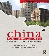 Produktbild: China Constructing Capitalism