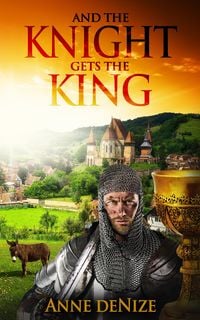 Produktbild: And the Knight Gets the King