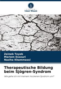 Produktbild: Therapeutische Bildung beim Sj&ouml;gren-Syndrom