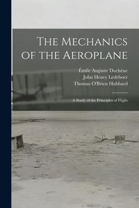 Produktbild: The Mechanics of the Aeroplane