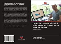 Produktbild: L'eSocial dans la s&eacute;curit&eacute; et la sant&eacute; au travail et sa mise en &iquest;uvre