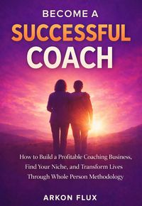 Produktbild: Become A Successful Coach