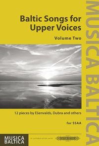 Produktbild: Esenvalds, E: Baltic Songs for Upper Voices for Ssaa Choir