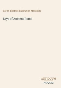 Produktbild: Lays of Ancient Rome