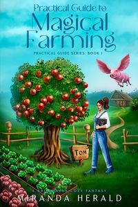 Produktbild: Practical Guide to Magical Farming (Magical Farming Series, #1)