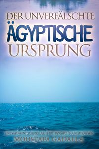Produktbild: Der unverfalschte agyptische Ursprung