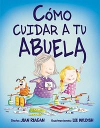 Produktbild: Como Cuidar a Tu Abuela