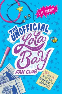 Produktbild: The Unofficial Lola Bay Fan Club