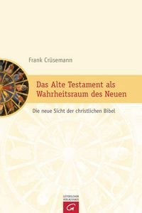 Produktbild: Das Alte Testament als Wahrheitsraum des Neuen