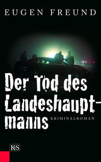 Produktbild: Der Tod des Landeshauptmanns