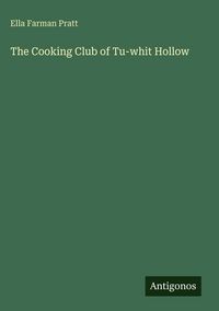 Produktbild: The Cooking Club of Tu-whit Hollow