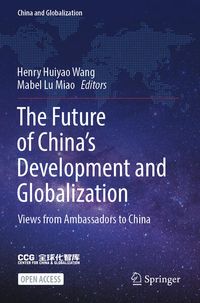 Produktbild: The Future of China&rsquo;s Development and Globalization
