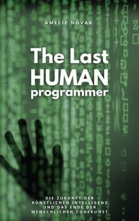 Produktbild: The Last Human Programmer