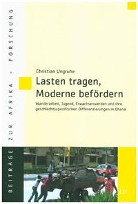 Produktbild: Ungruhe, C: Lasten tragen, Moderne bef&ouml;rdern
