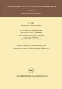 Produktbild: Ansatzpunkte zur Verbesserung der Allokation knapper Grundwasserressourcen