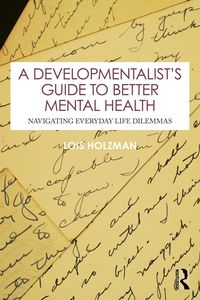 Produktbild: A Developmentalist's Guide to Better Mental Health