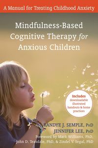 Produktbild: Mindfulness-Based Cognitive Therapy for Anxious Children